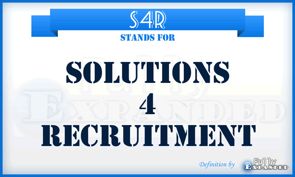 S4R - Solutions 4 Recruitment