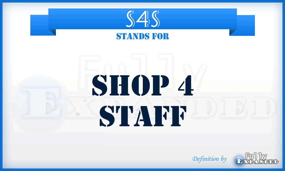 S4S - Shop 4 Staff