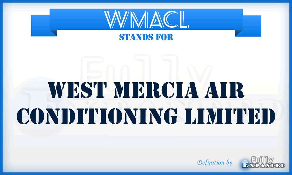 WMACL - West Mercia Air Conditioning Limited