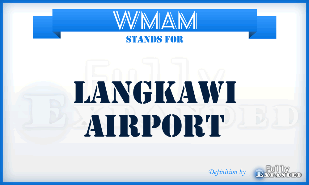 WMAM - Langkawi airport