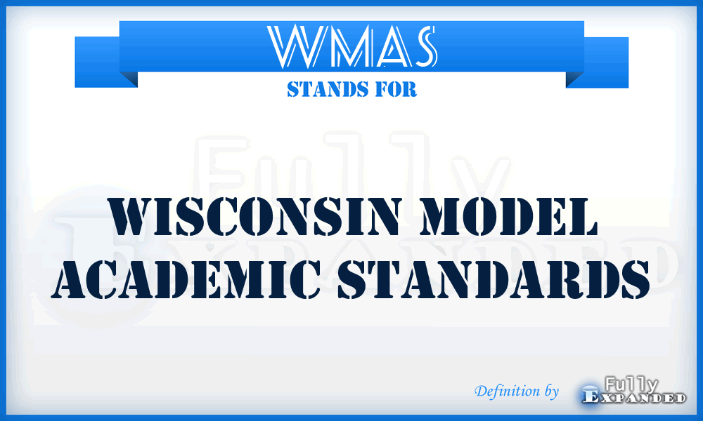 WMAS - Wisconsin Model Academic Standards