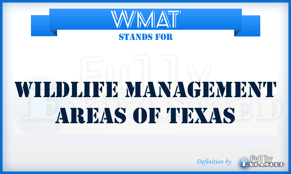 WMAT - Wildlife Management Areas of Texas