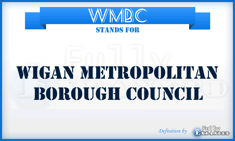 WMBC - Wigan Metropolitan Borough Council