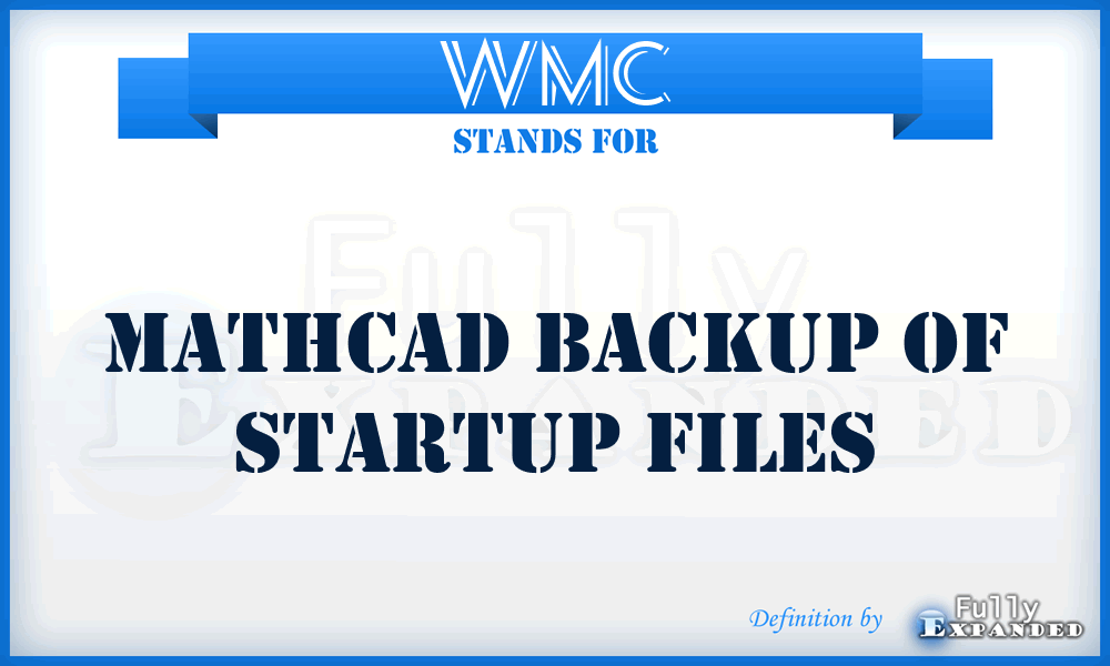 WMC - MathCad Backup of startup files