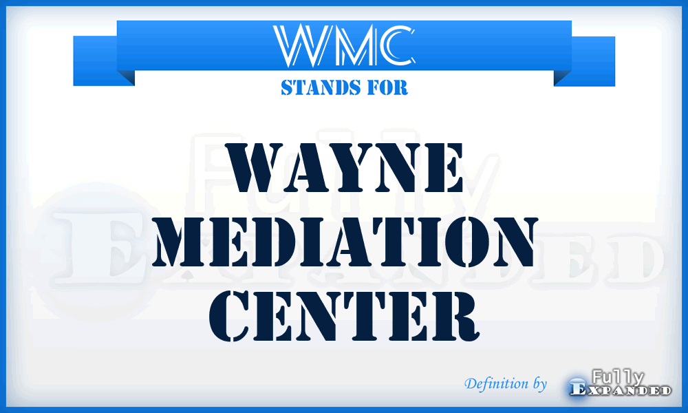 WMC - Wayne Mediation Center