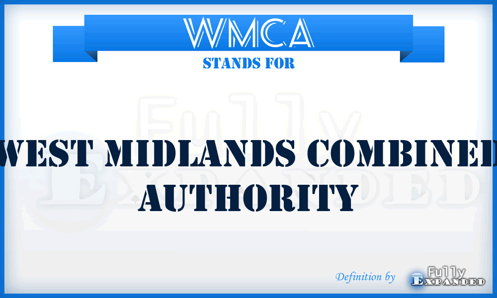 WMCA - West Midlands Combined Authority