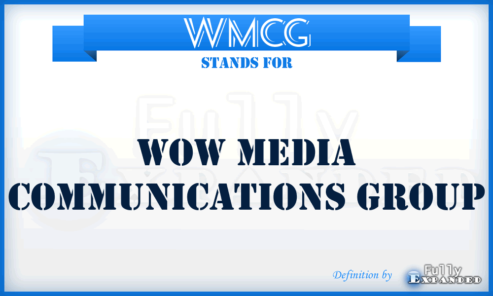 WMCG - Wow Media Communications Group