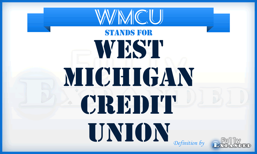 WMCU - West Michigan Credit Union