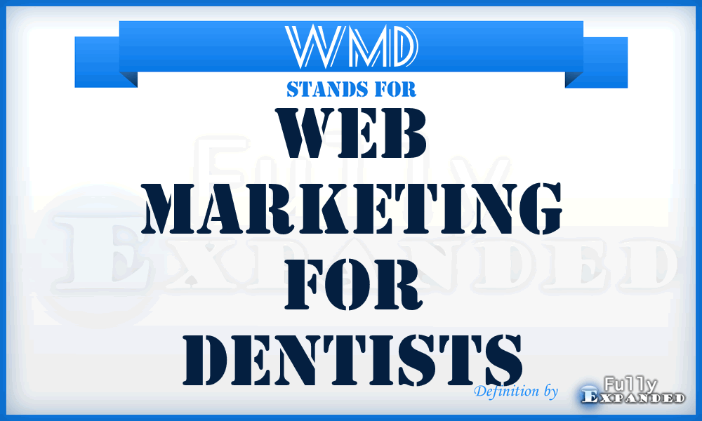 WMD - Web Marketing for Dentists
