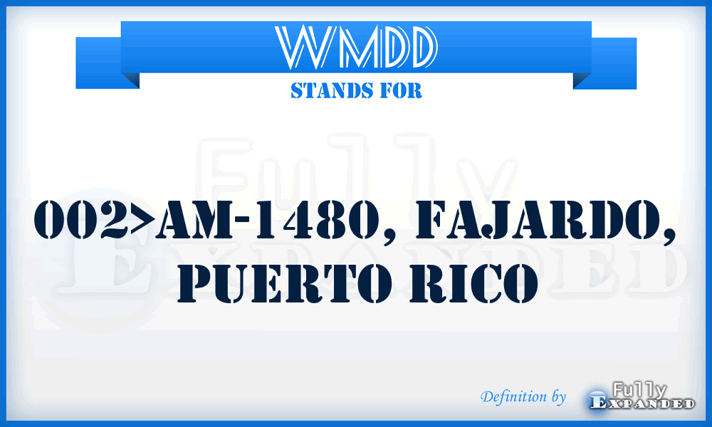 WMDD - 002>AM-1480, FAJARDO, Puerto Rico