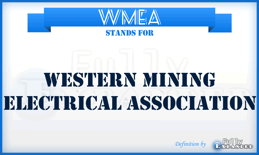 WMEA - Western Mining Electrical Association