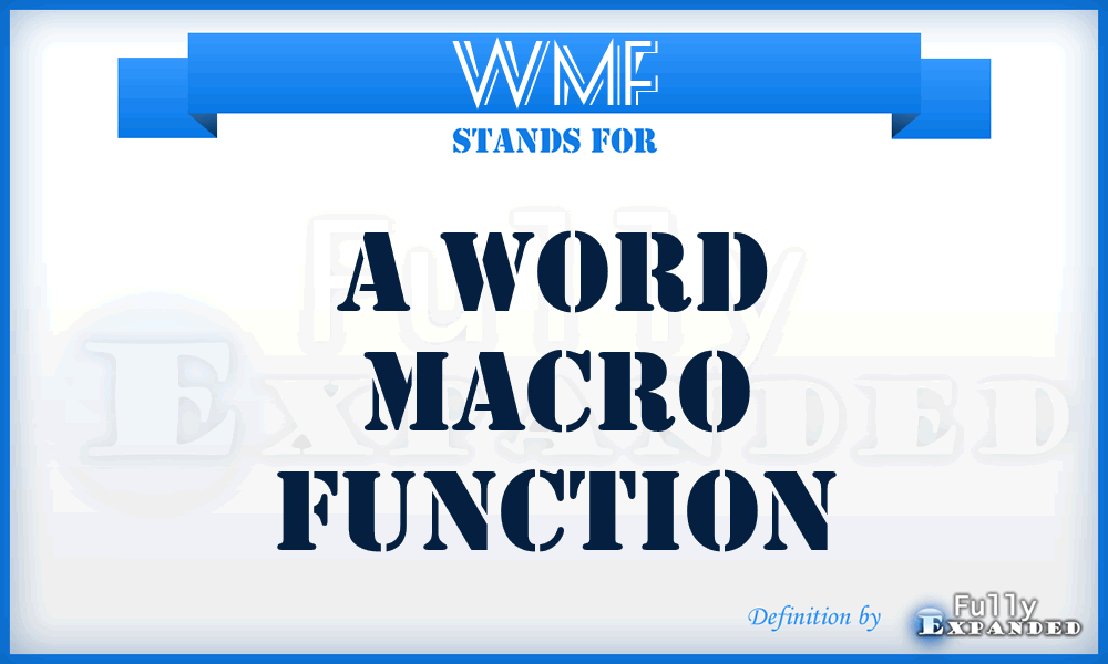 WMF - A Word Macro Function
