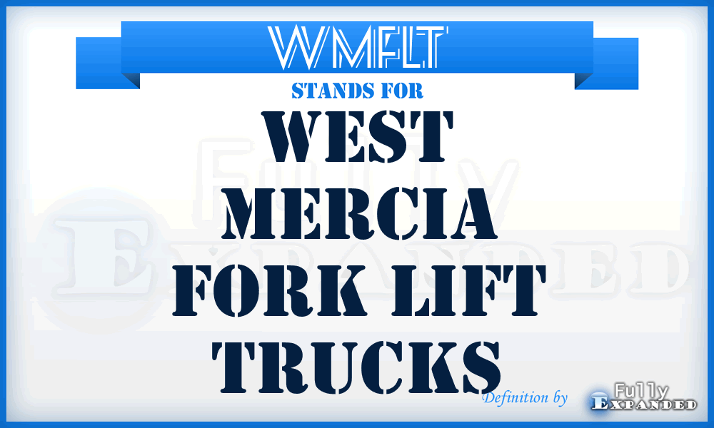 WMFLT - West Mercia Fork Lift Trucks