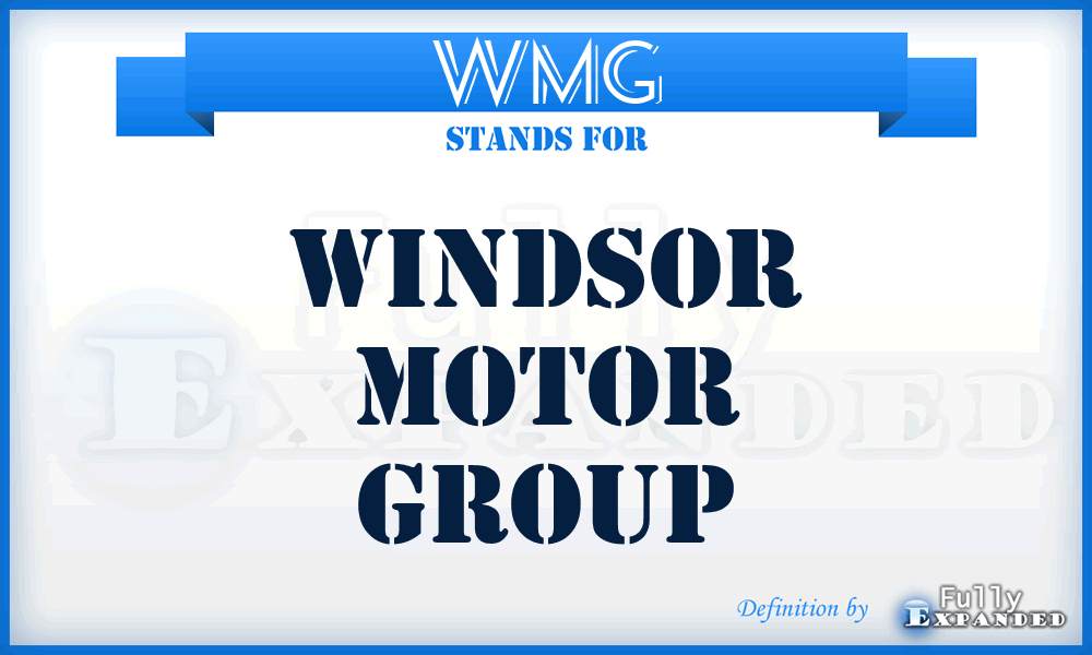 WMG - Windsor Motor Group