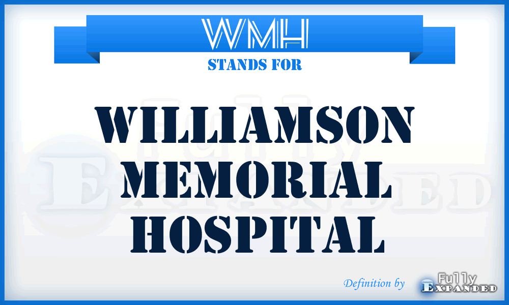 WMH - Williamson Memorial Hospital