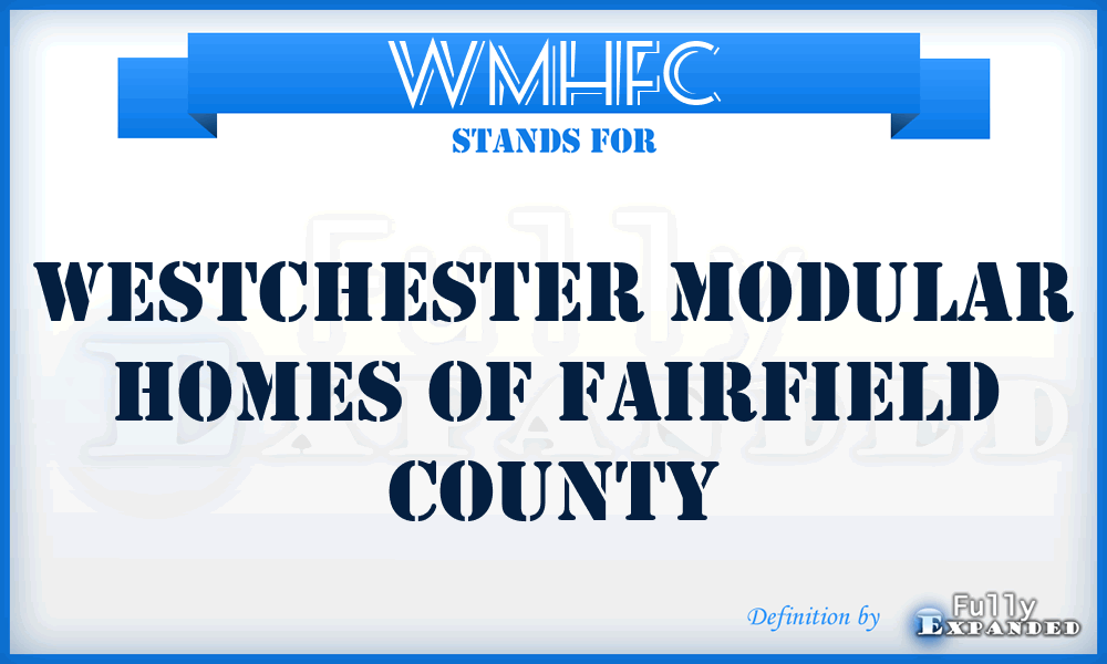 WMHFC - Westchester Modular Homes of Fairfield County