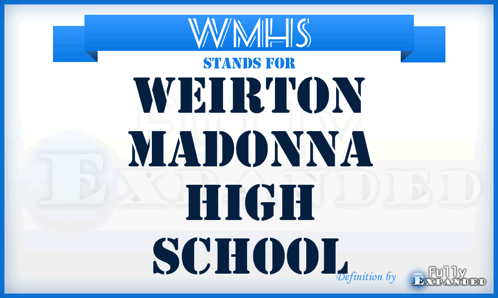 WMHS - Weirton Madonna High School