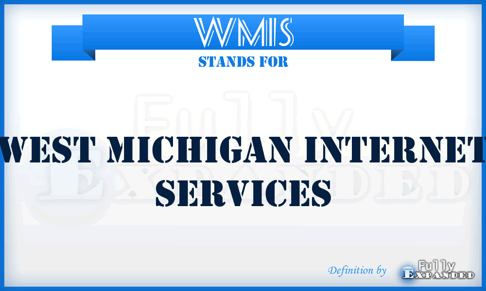 WMIS - West Michigan Internet Services