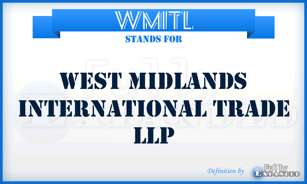 WMITL - West Midlands International Trade LLP