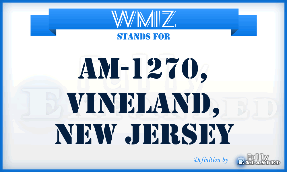 WMIZ - AM-1270, Vineland, New Jersey