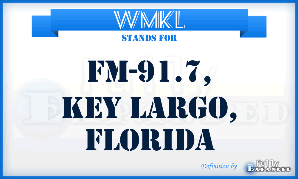 WMKL - FM-91.7, KEY LARGO, Florida
