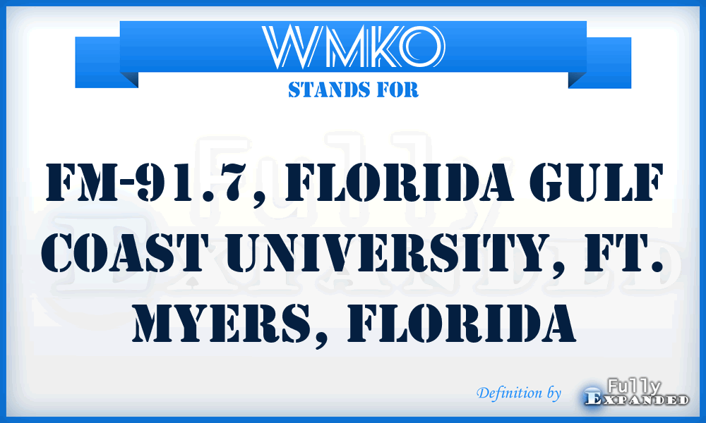 WMKO - FM-91.7, Florida Gulf Coast University, Ft. Myers, Florida