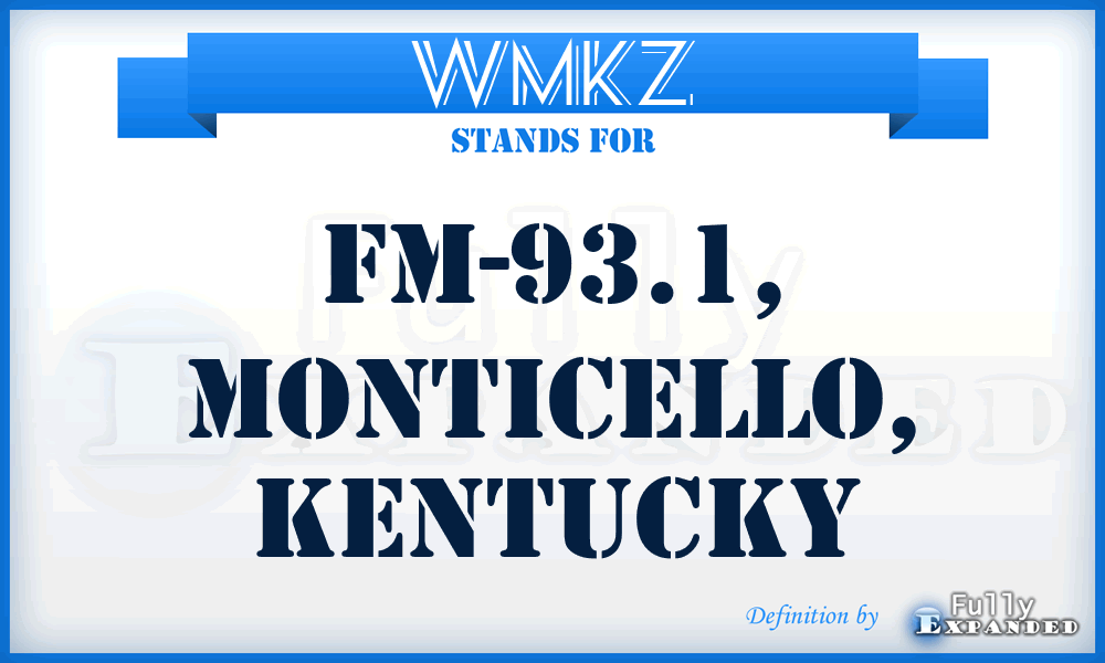 WMKZ - FM-93.1, Monticello, Kentucky