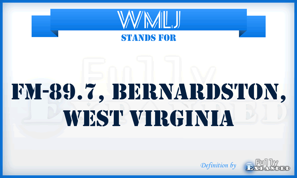 WMLJ - FM-89.7, Bernardston, West Virginia