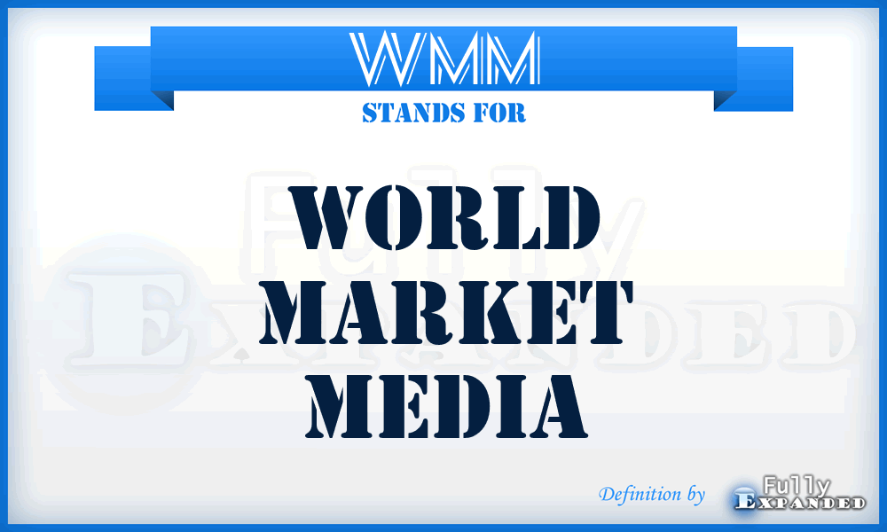 WMM - World Market Media