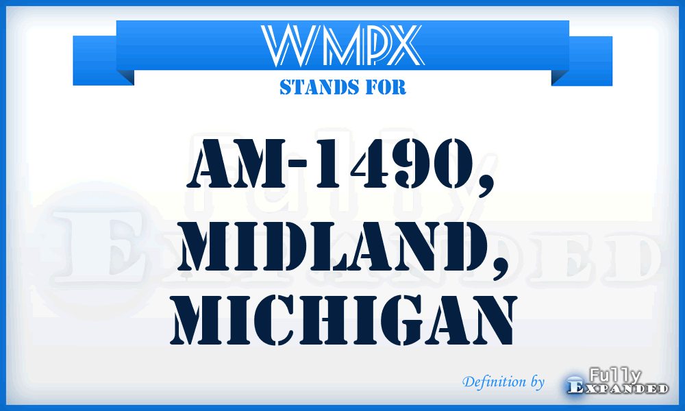 WMPX - AM-1490, Midland, Michigan