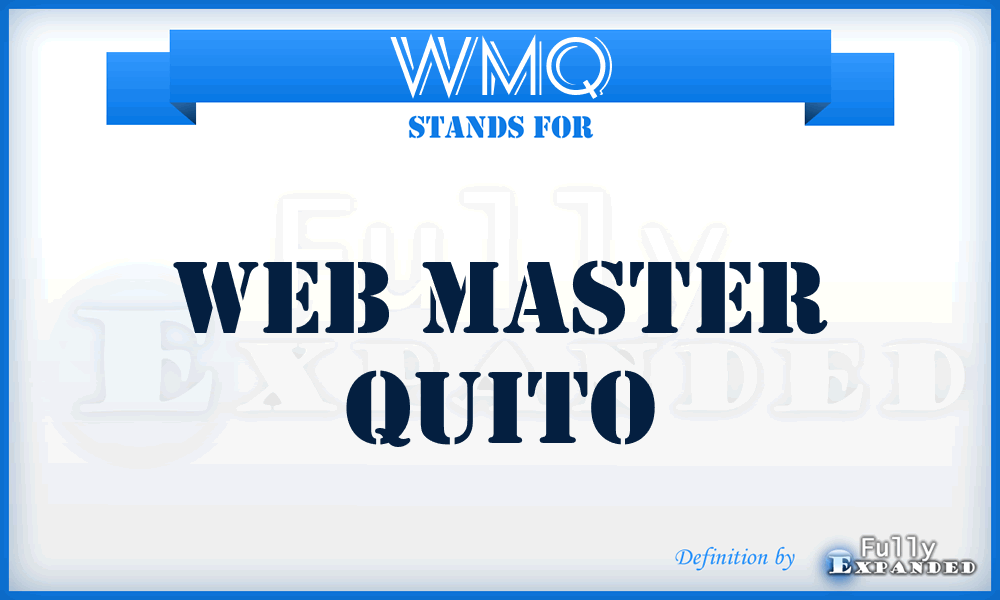 WMQ - Web Master Quito