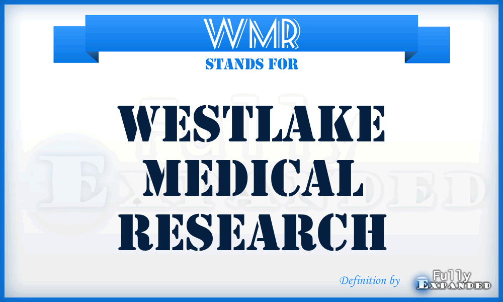 WMR - Westlake Medical Research