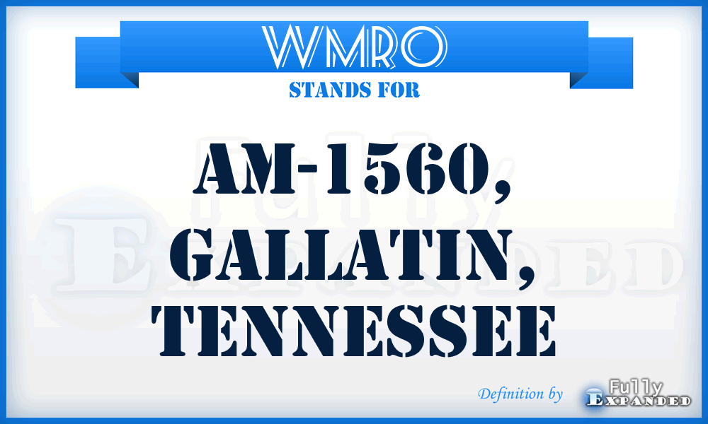 WMRO - AM-1560, Gallatin, Tennessee