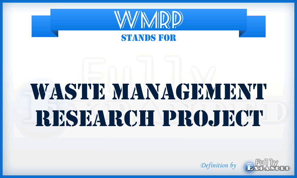 WMRP - Waste Management Research Project