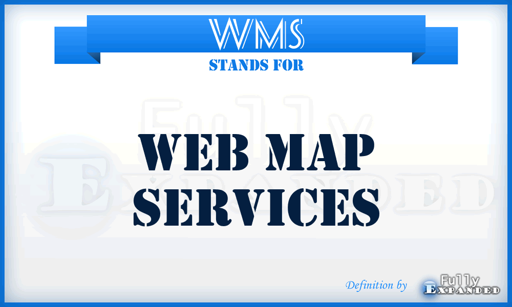 WMS - Web Map Services