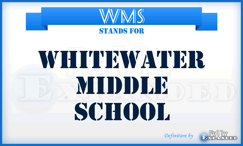 WMS - Whitewater Middle School