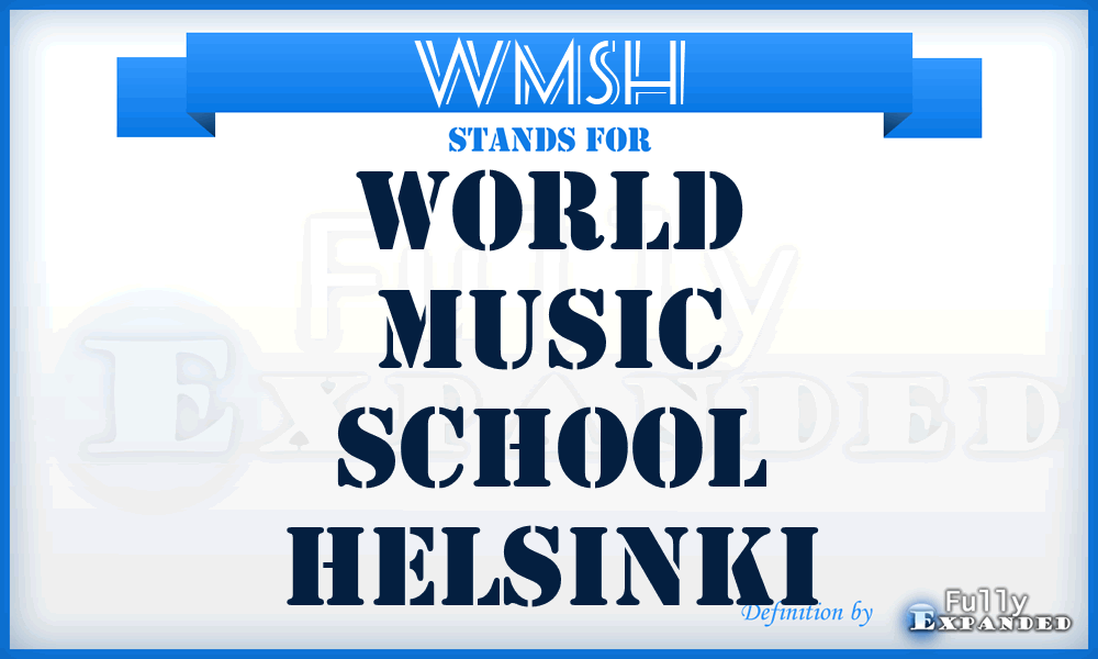 WMSH - World Music School Helsinki