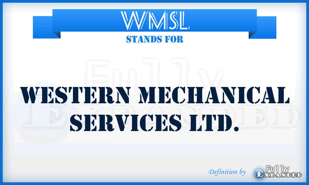 WMSL - Western Mechanical Services Ltd.