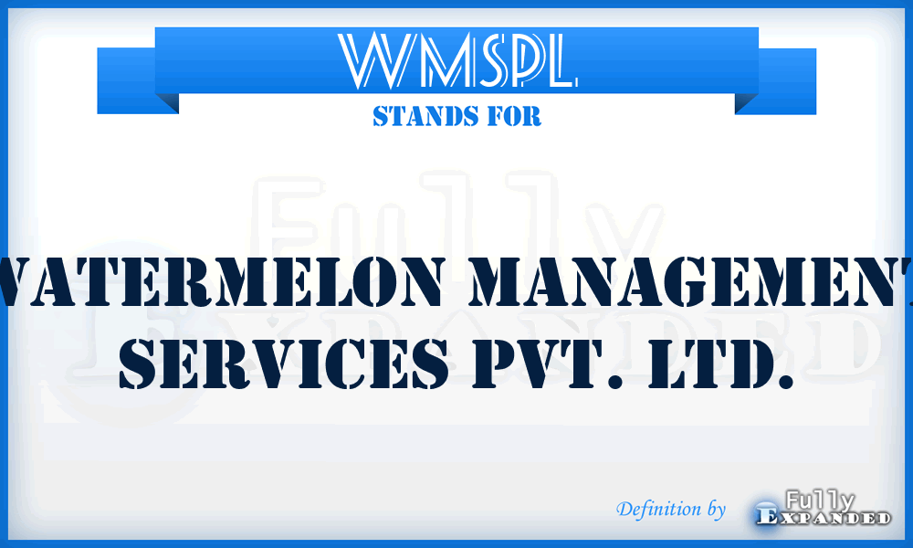 WMSPL - Watermelon Management Services Pvt. Ltd.