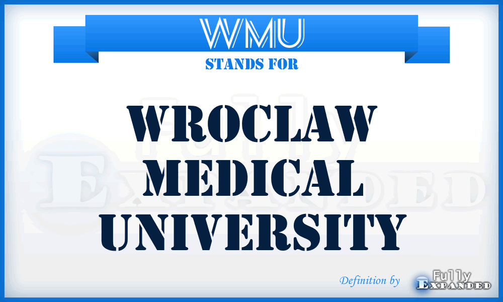 WMU - Wroclaw Medical University