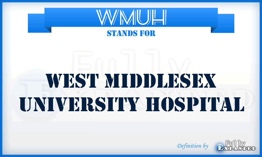 WMUH - West Middlesex University Hospital