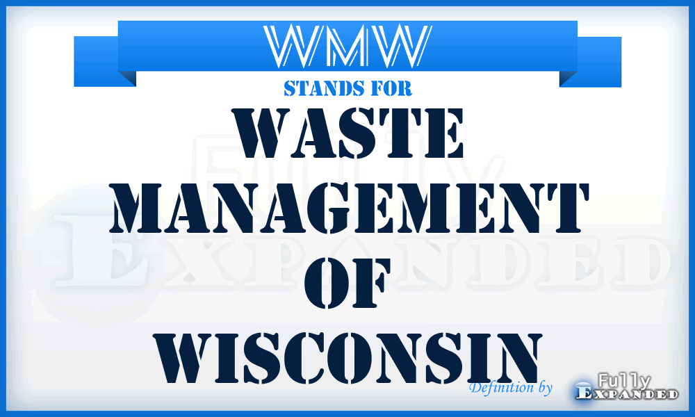 WMW - Waste Management of Wisconsin