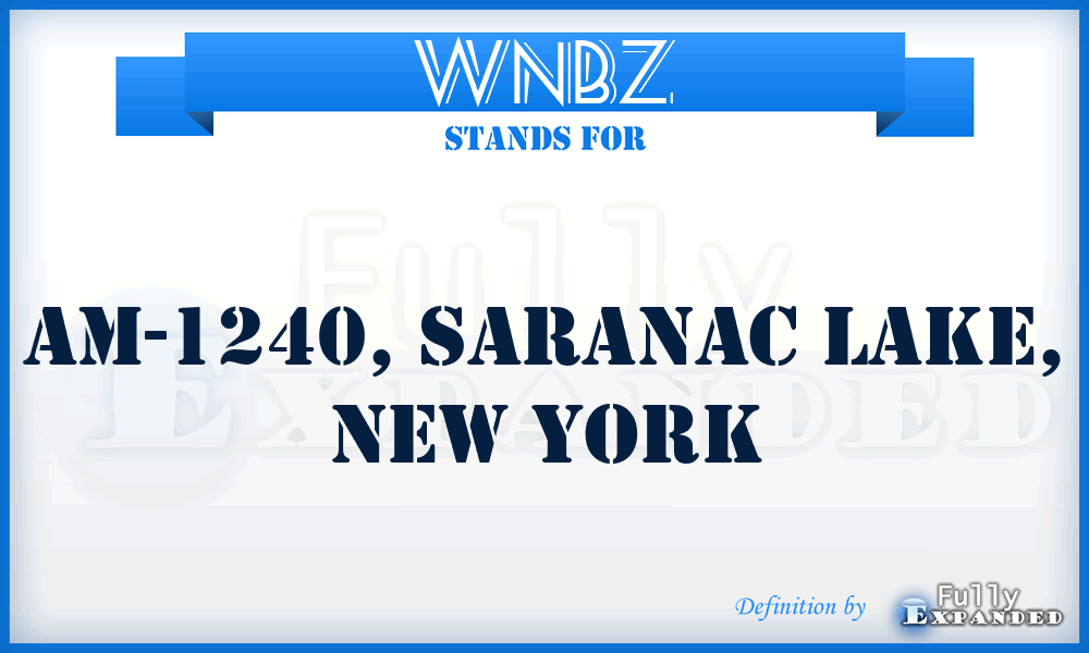WNBZ - AM-1240, Saranac Lake, New York