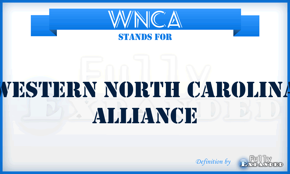 WNCA - Western North Carolina Alliance