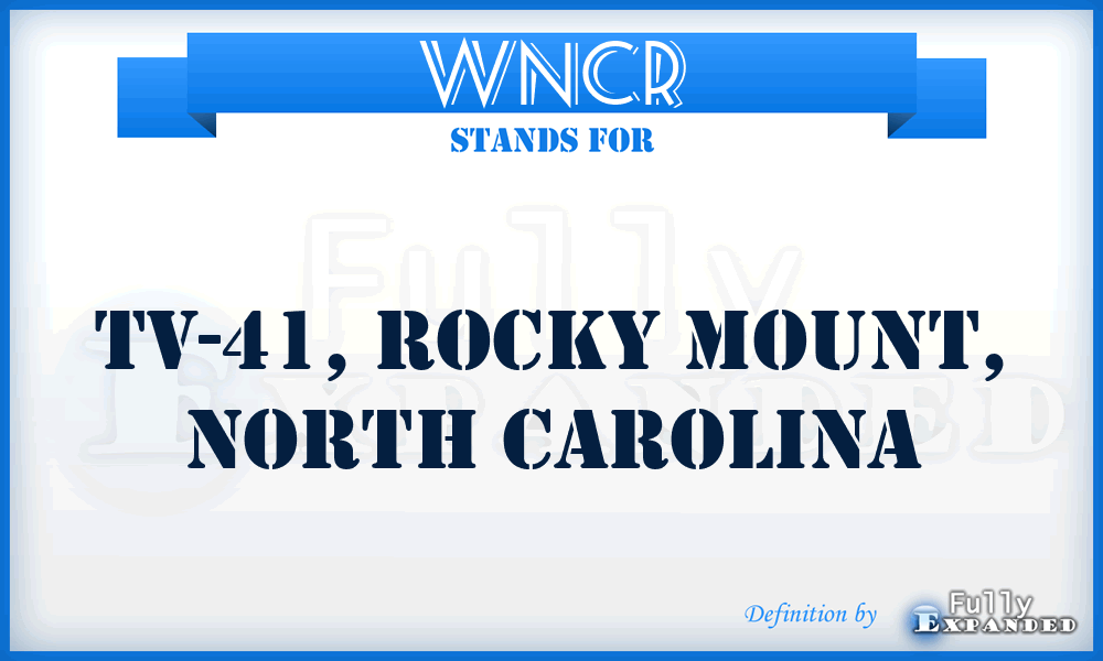 WNCR - TV-41, Rocky Mount, North Carolina