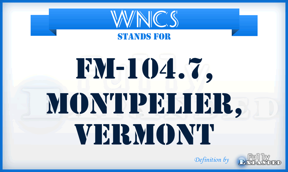 WNCS - FM-104.7, Montpelier, Vermont
