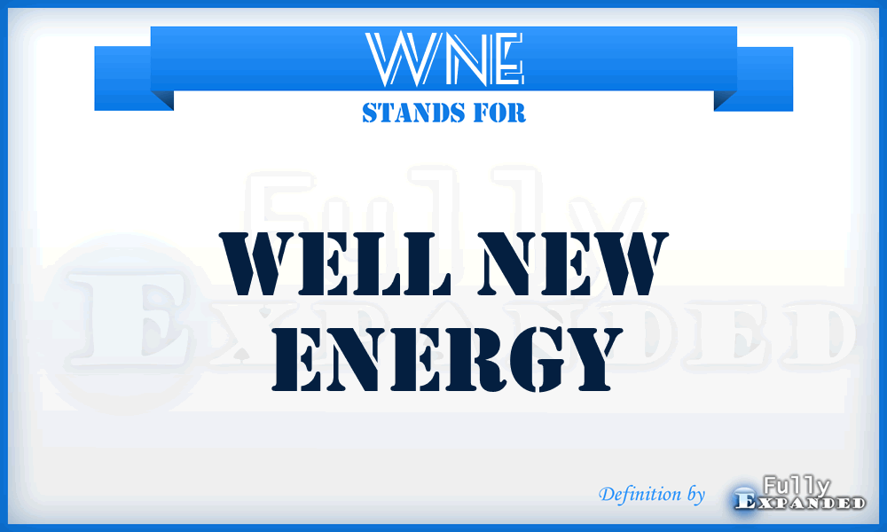 WNE - Well New Energy