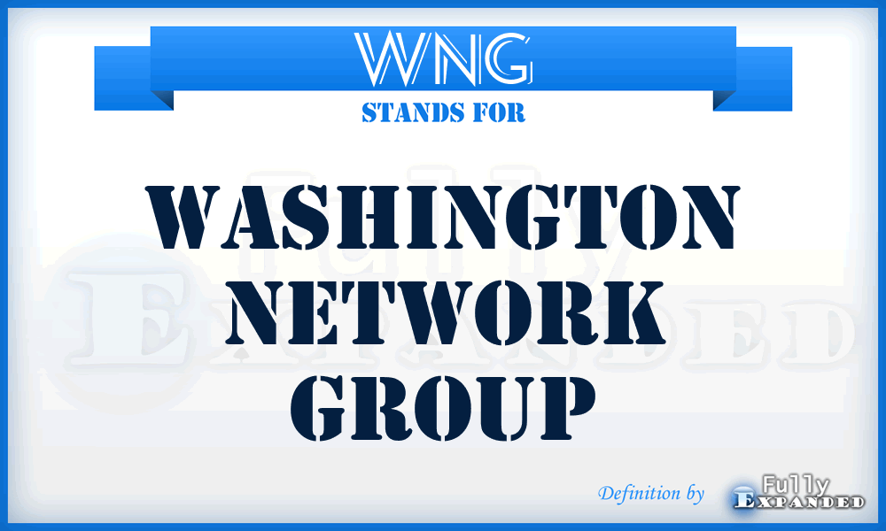 WNG - Washington Network Group