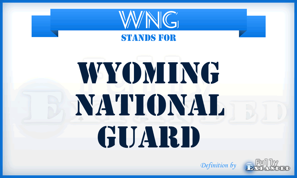 WNG - Wyoming National Guard
