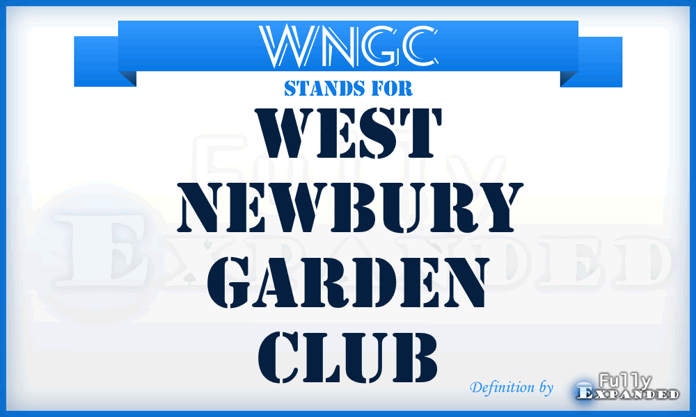 WNGC - West Newbury Garden Club